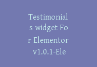 Testimonials widget For Elementor v1.0.1-Elementor认证小部件【G-0075】-副业圈